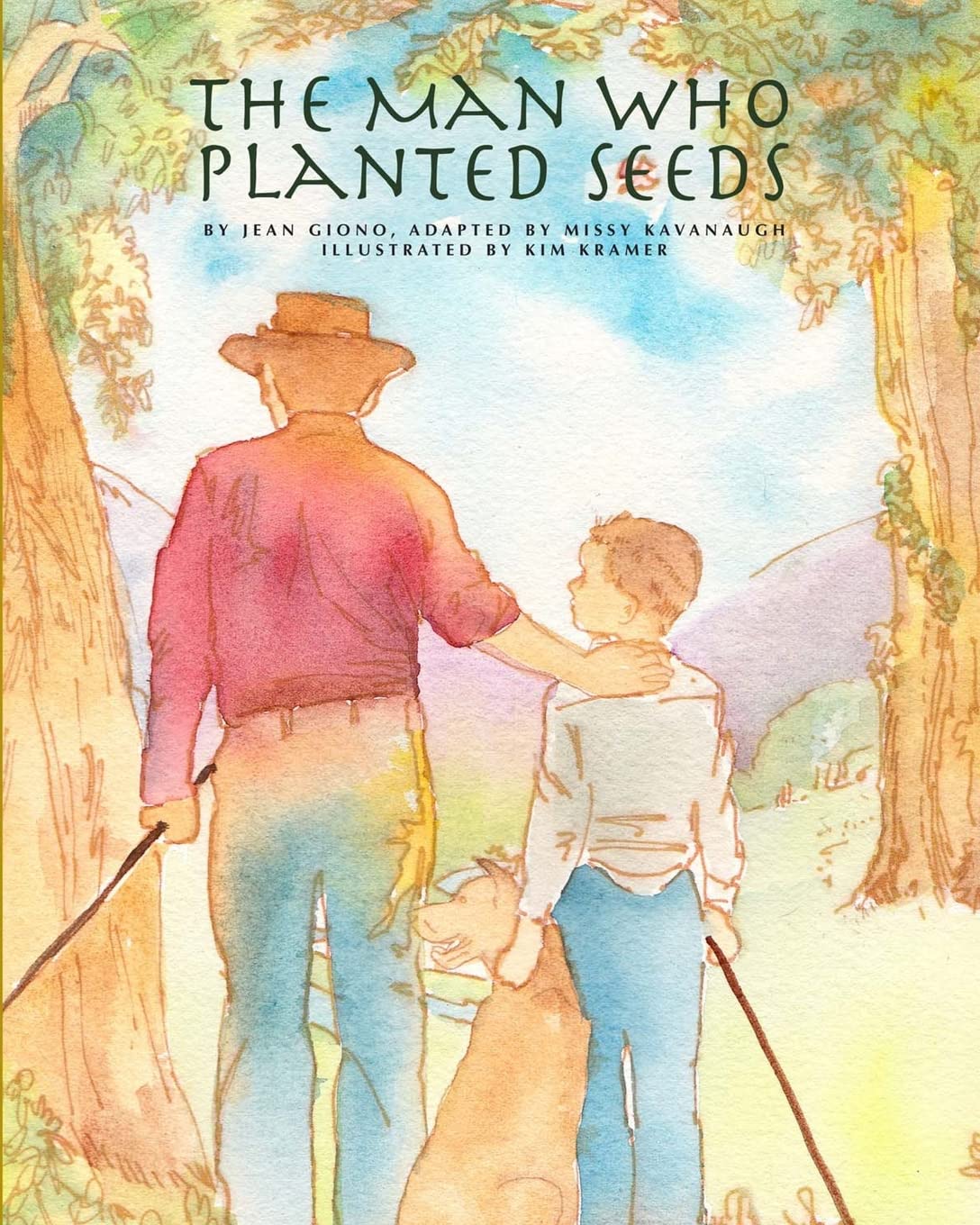 The Man Who Planted Seeds: Volume 1