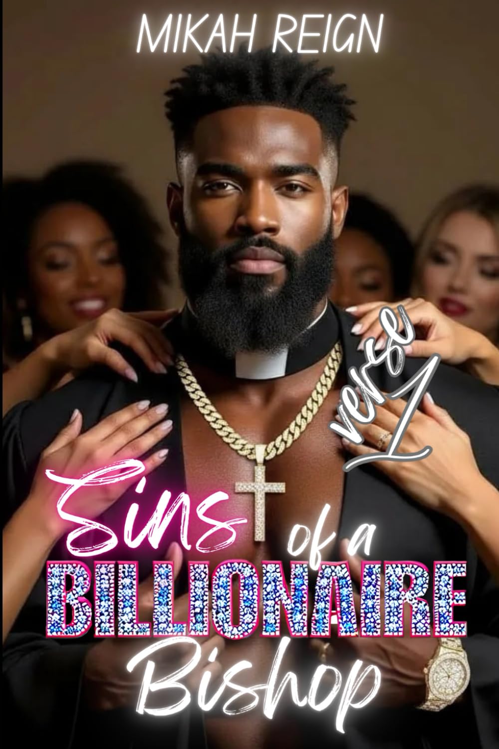 Sins of a Billionaire Bishop: Verse 1