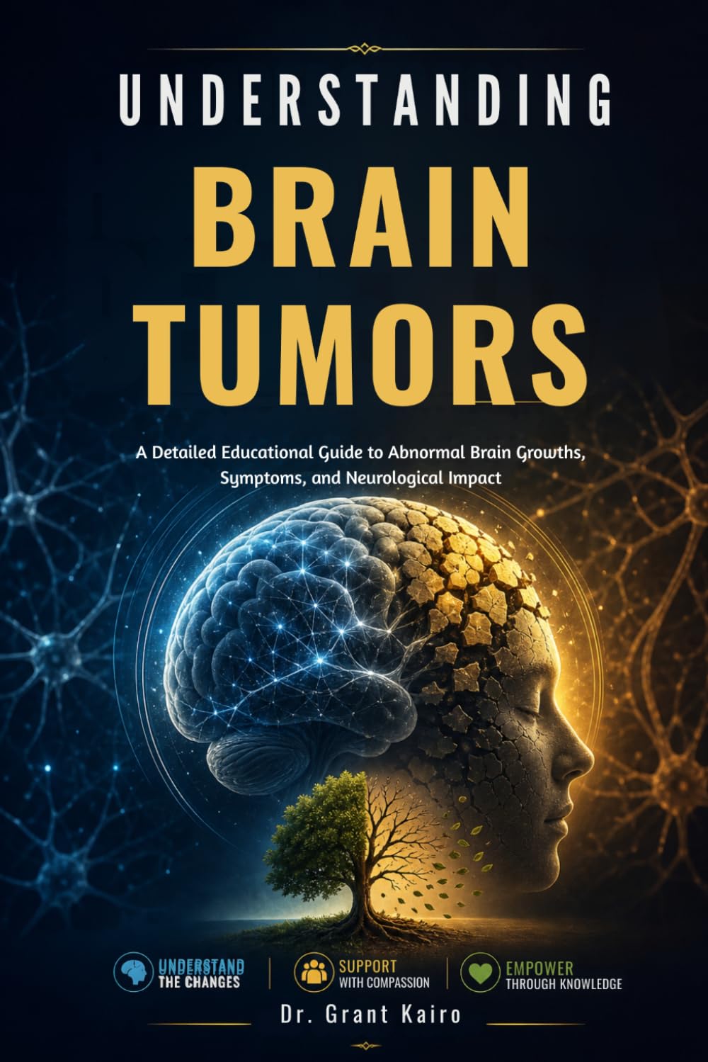 Understanding Brain Tumors: A Detailed Educational Guide to Abnormal Brain Growths, Symptoms, and Neurological Impact