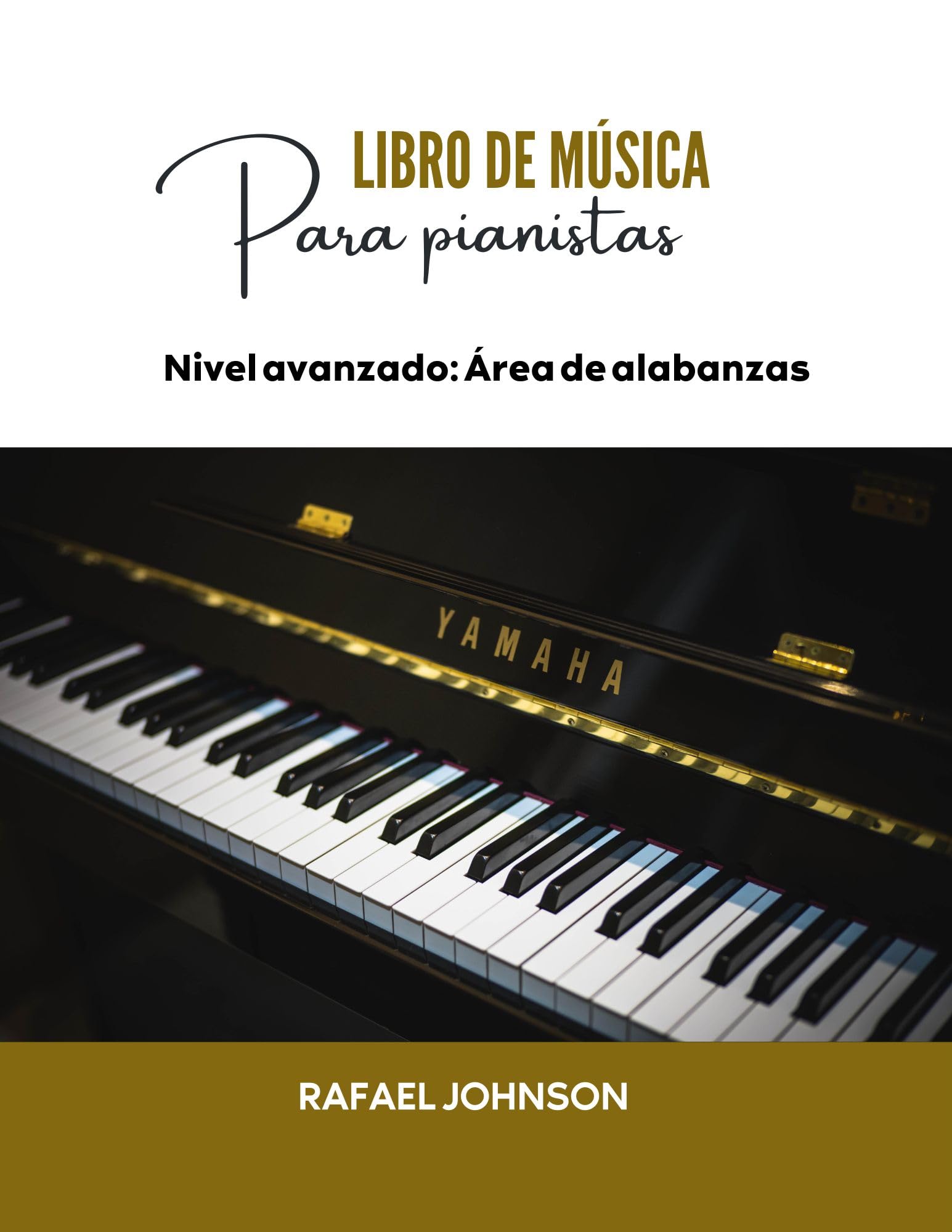 Recueil de piano pour niveau avancé Área de alabanzas en espagnol