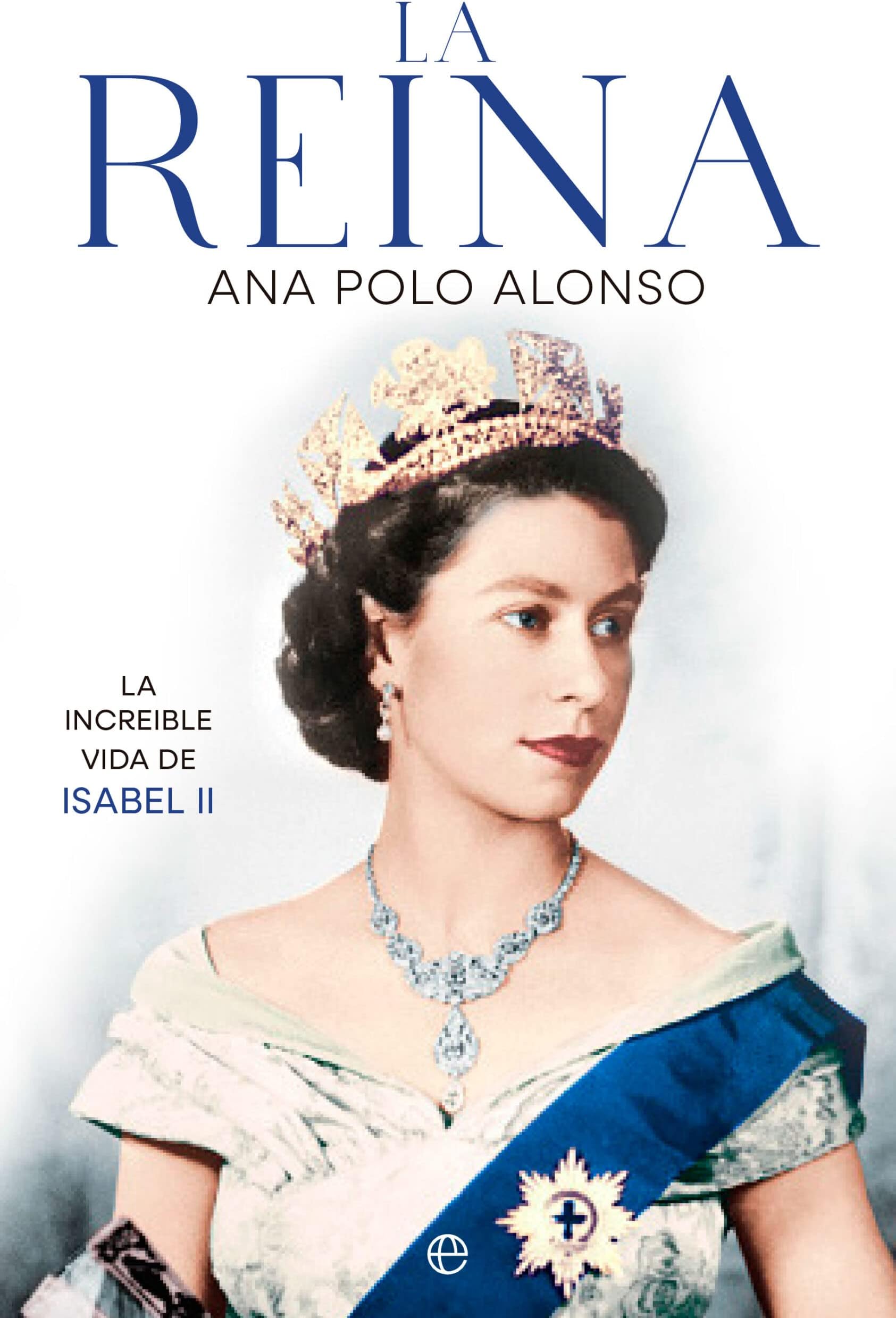 La Reina: La increíble vida de Isabel II