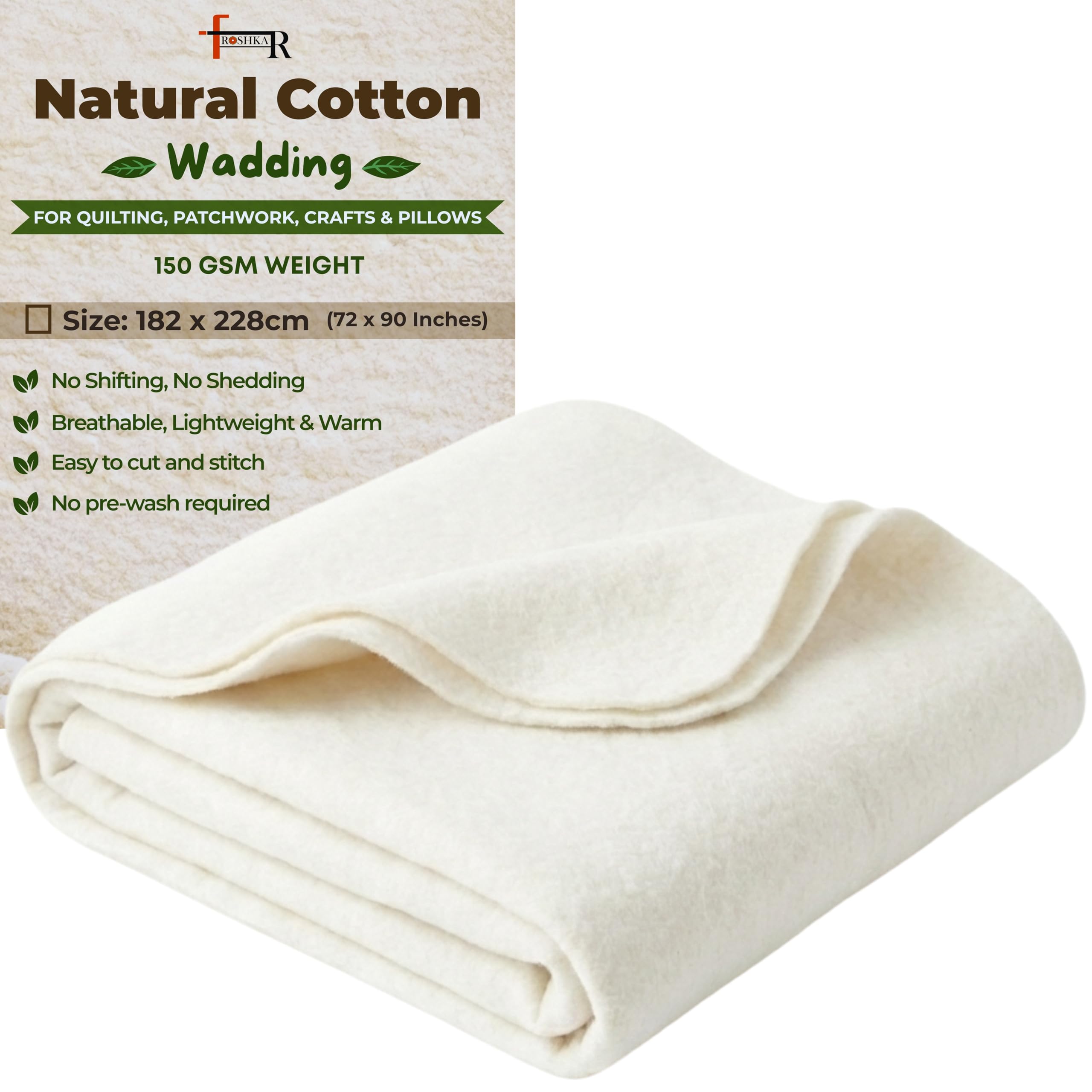 FROSHKAR Natural Cotton Wadding for Quilting, Sewing, Crafting & DIY, 150 g/m² Lightweight Low-Loft Cotton Batting, Soft, All Season Quilt Wadding, 182 x 228cm (72" x 90")