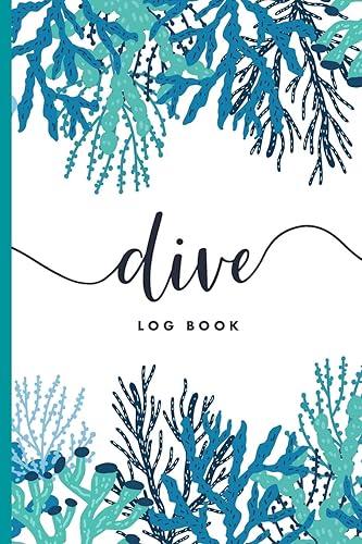 Scuba Diver Log Book: Track &amp; Record 100 Dives with Detailed Data - Ocean Coral Design