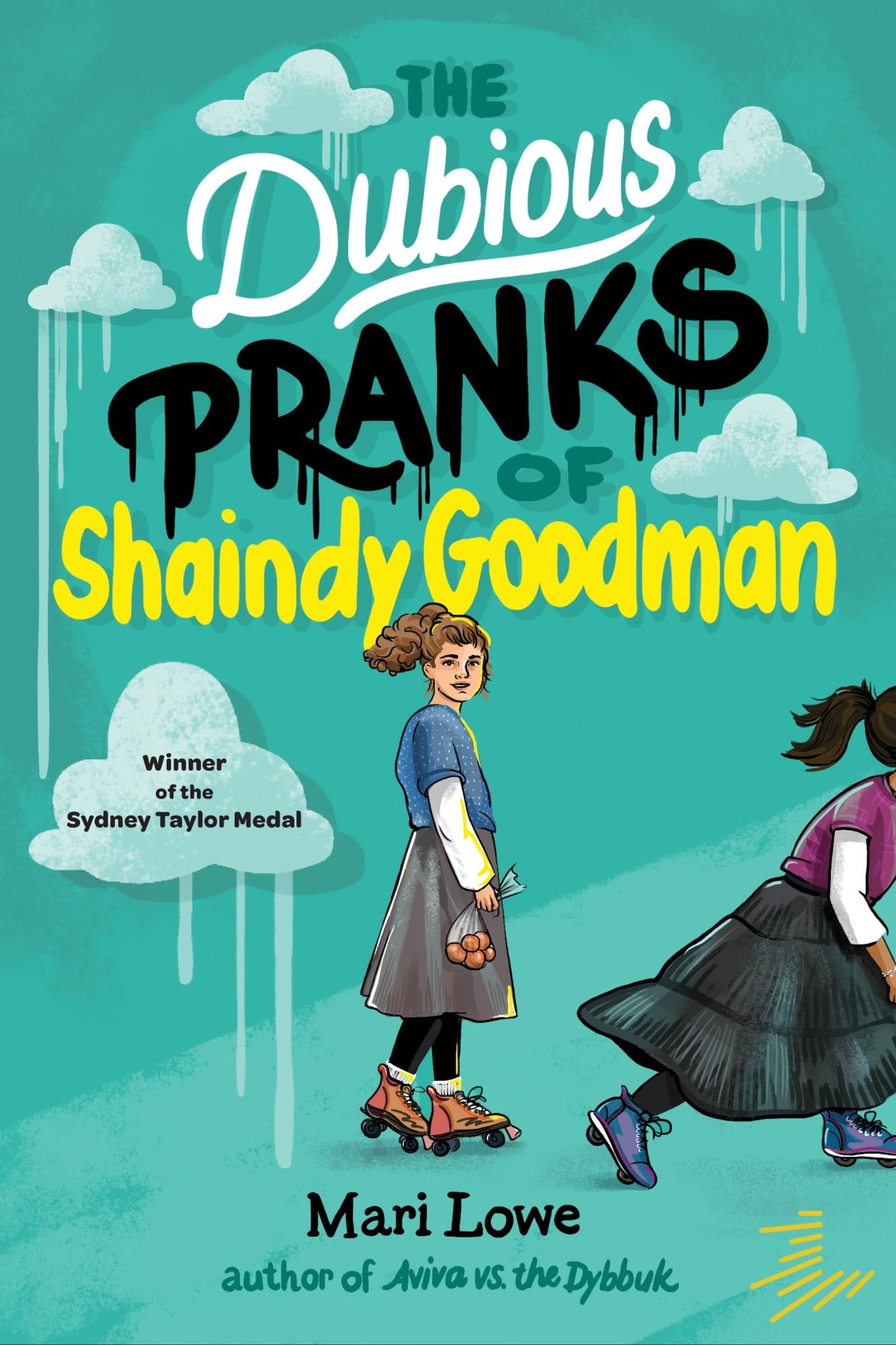 The Dubious Pranks of Shaindy Goodman by Mari Lowe - 9781646145201
