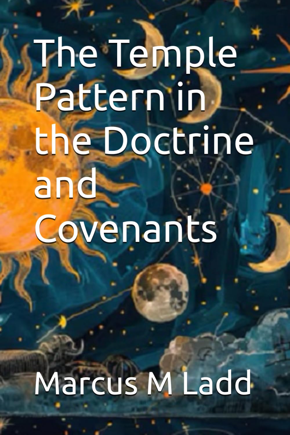 The Temple Pattern in the Doctrine and Covenants