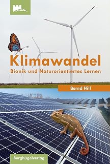Klimawandel: Bionik und Naturorientiertes Lernen