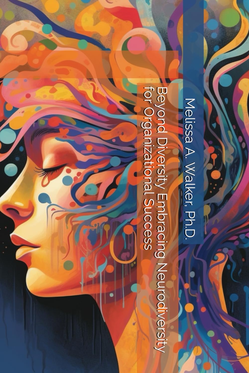 Beyond Diversity: Embracing Neurodiversity for Organizational Success