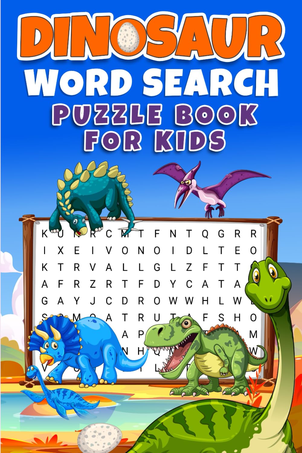 Dinosaur Word Search Puzzle Book for Kids: Dinosaur Vocabulary Adventure: Fun and Engaging Learning for Kids Ages 6-12 | Expand Vocabulary, Boost ...