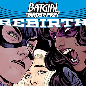 Batgirl and the Birds of Prey (2016-2018)
