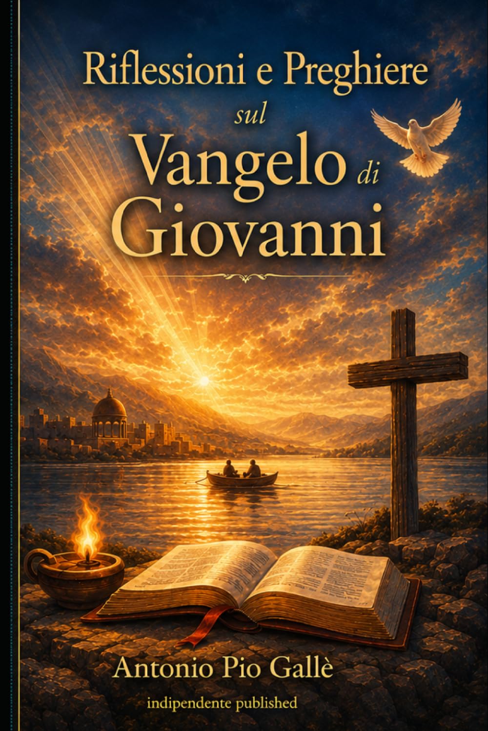 Riflessioni e preghiere sul Vangelo di Giovanni (Cammini di fede)