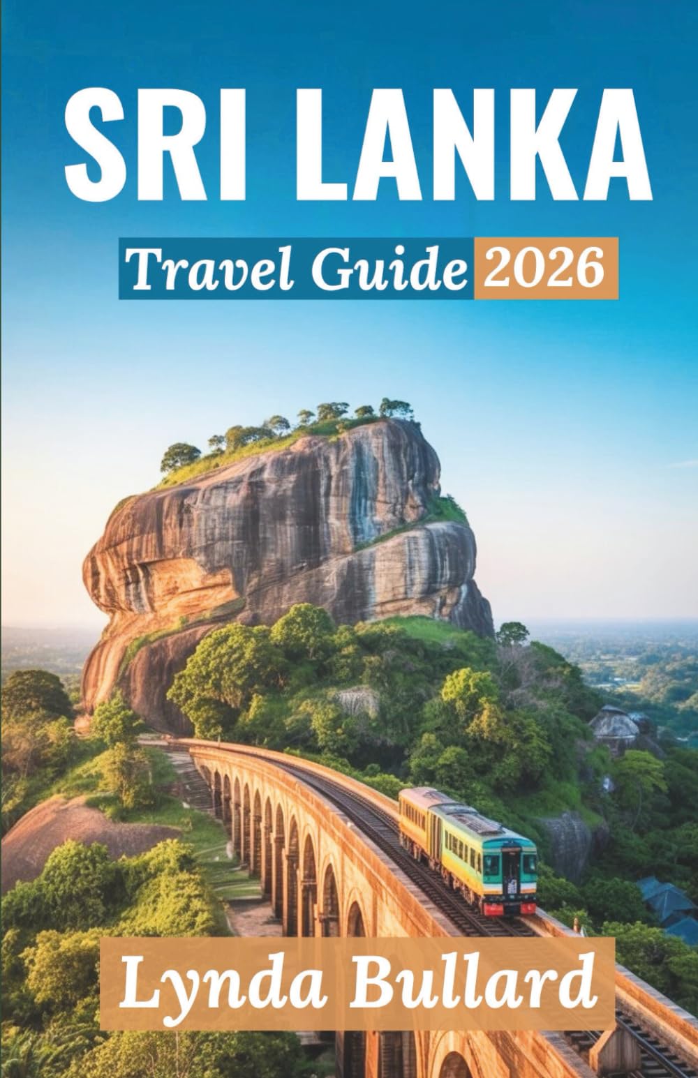 SRI LANKA TRAVEL GUIDE 2026