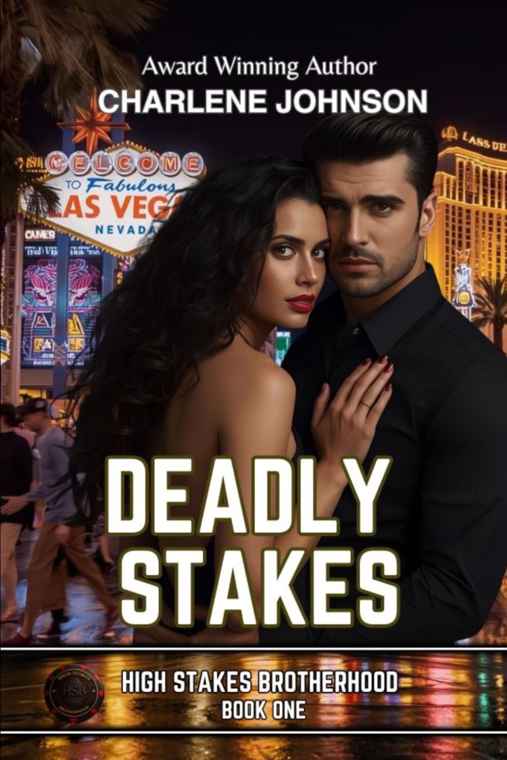 Deadly Stakes (High Stakes Brotherhood)