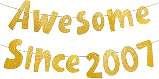 Awesome Since 2007 Banner, Glitter Awesome Since 2007 Decoration Funny 19 Years Old Birthday Banner Suitable for Boys Girls 19th Party Decoration Gifts Supplies Photo Prop (Gold)