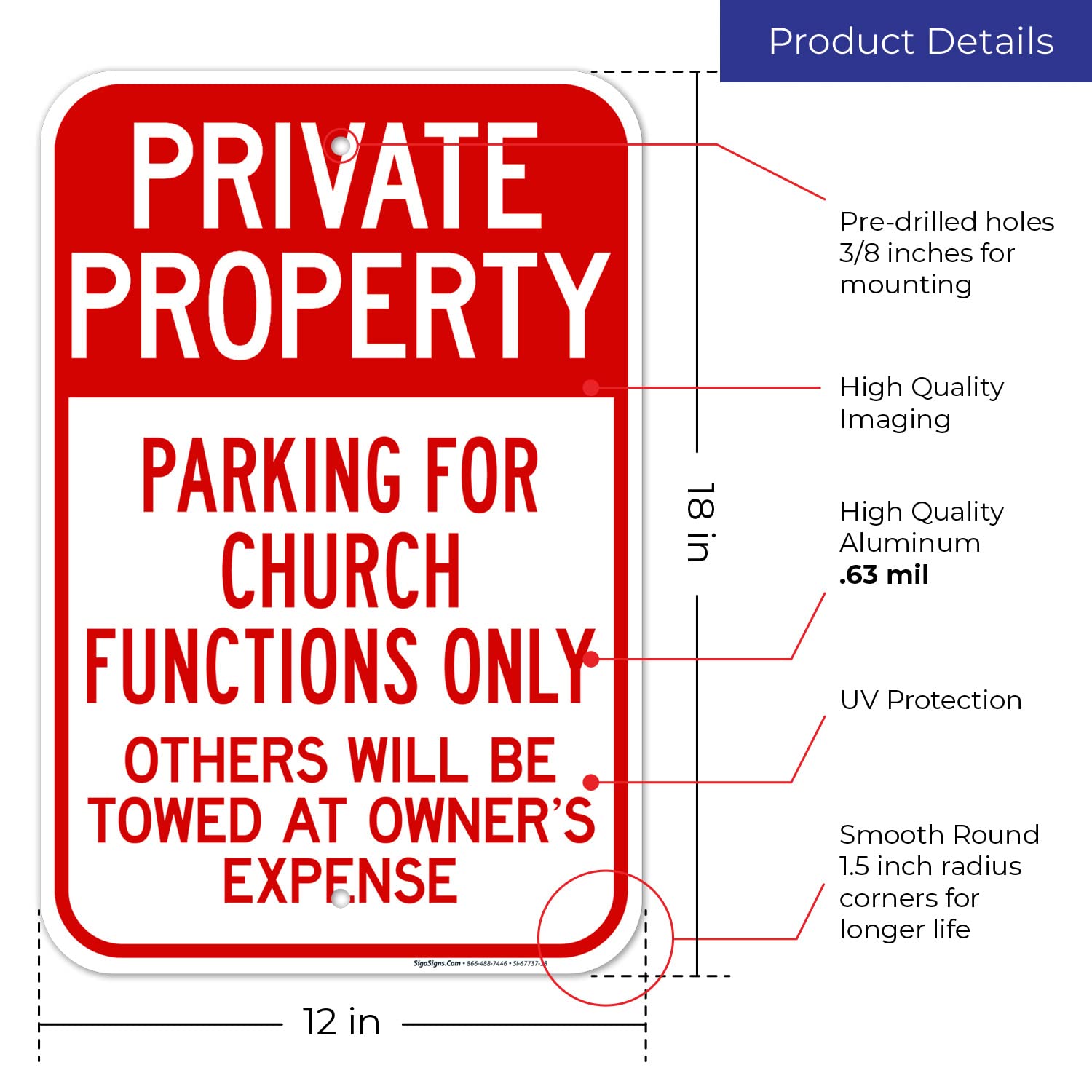 Private Property Parking for Church Functions Only Others Will Be Towed Sign, 12x18 Inches, Rust Free .063 Aluminum, Fade Resistant, Made in USA