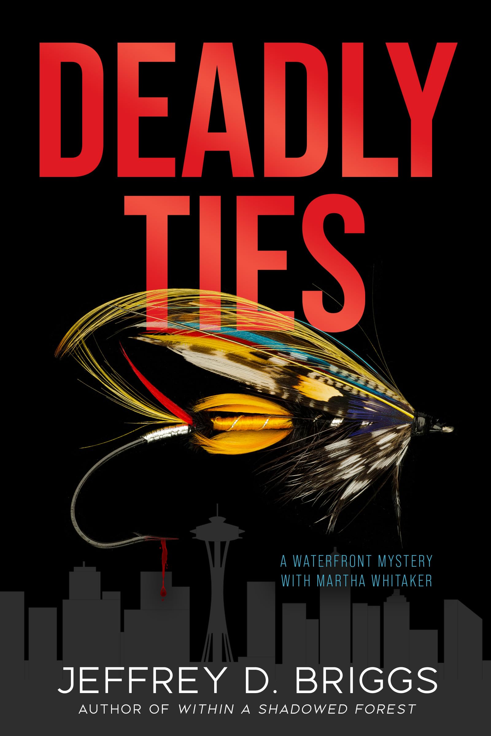 Deadly Ties: A Waterfront Mystery with Martha Whitaker