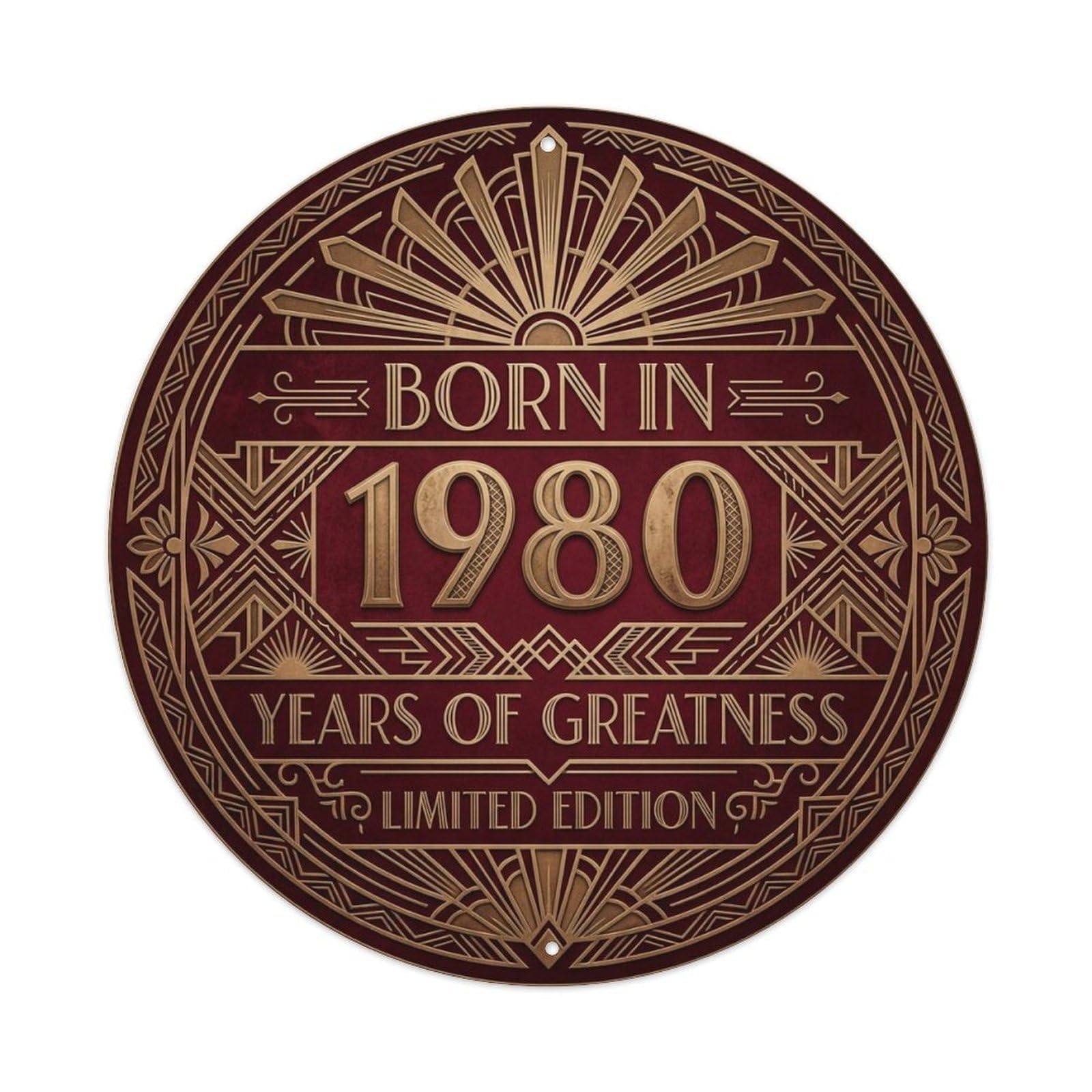 Born In 1980 Years Of Greatness Year-Themed Birthday Gift Metal Tin Sign