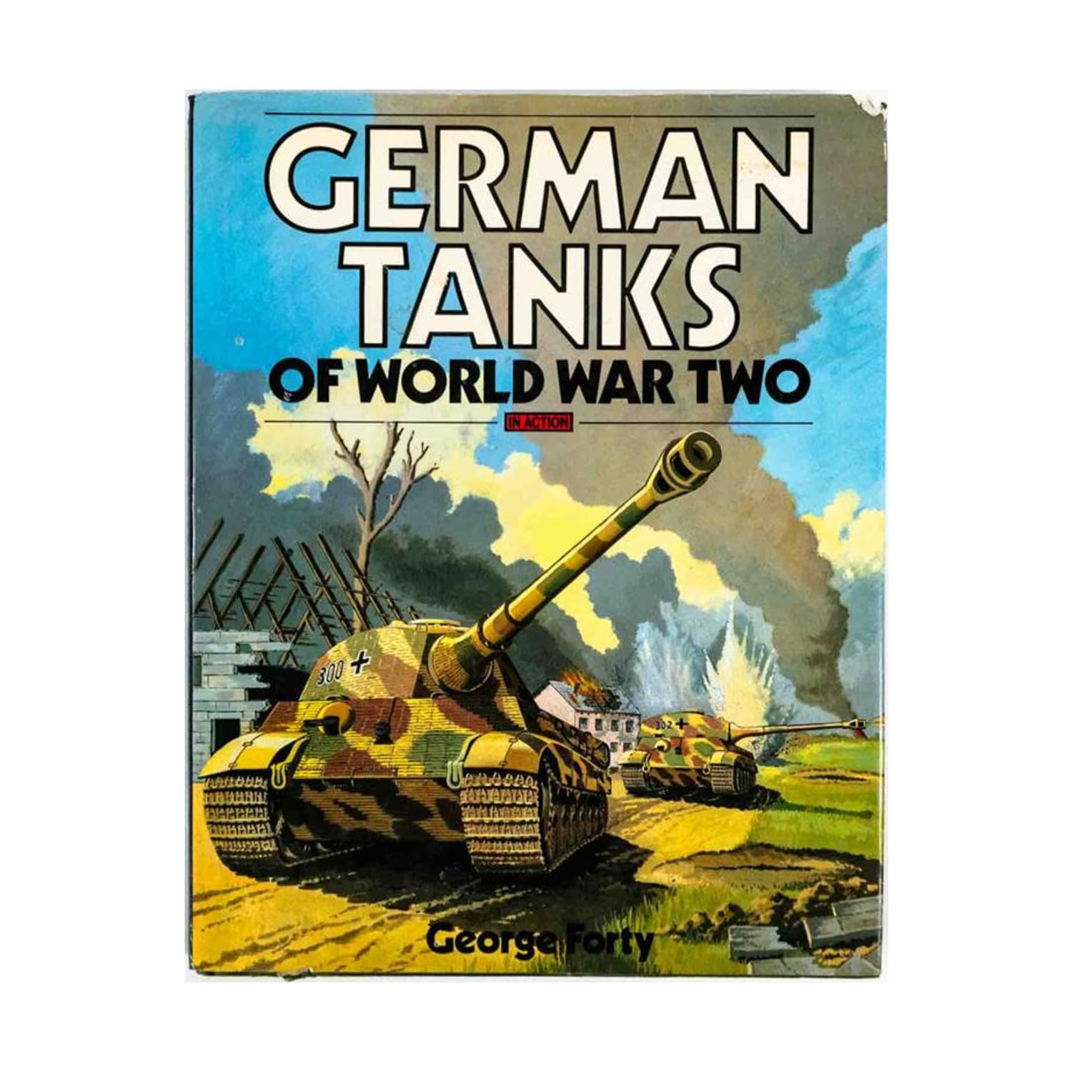 German Tanks of World War Two in Action