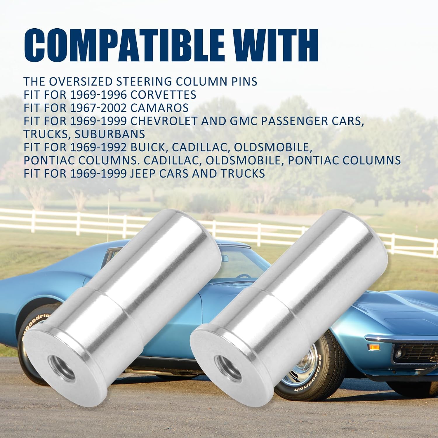 XUNCHY 2Pcs Oversized Steering Column Pivot Pins, Tilt Steering Column Fit for 1969-1996 Corvettes 1967-2002 Camaros 1969-1999 Chevrolet GMC