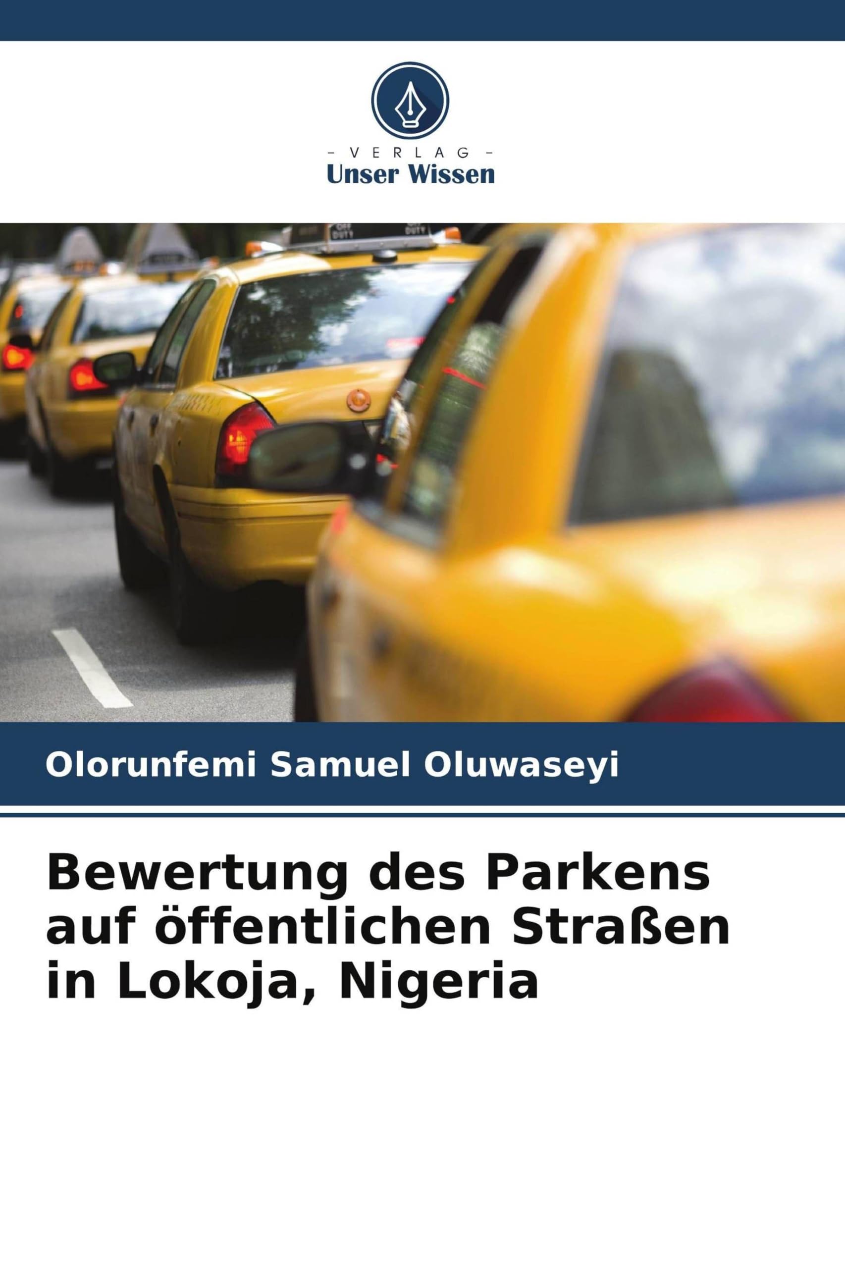 Bewertung des Parkens auf öffentlichen Straßen in Lokoja, Nigeria