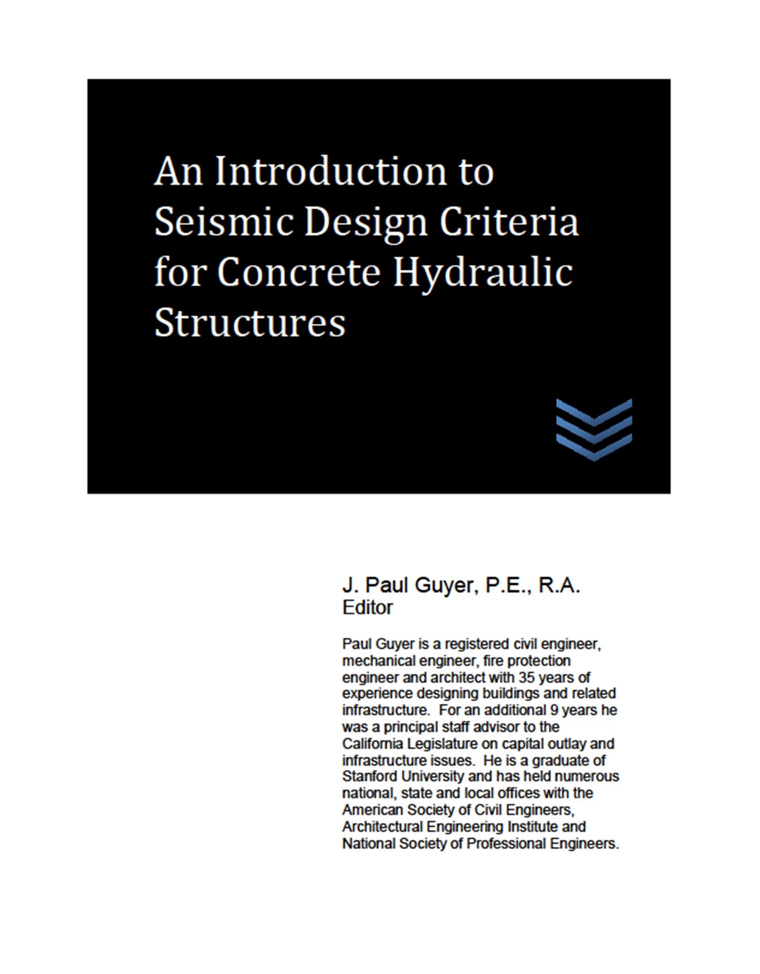Buy An Introduction to Seismic Design Criteria for Concrete Hydraulic