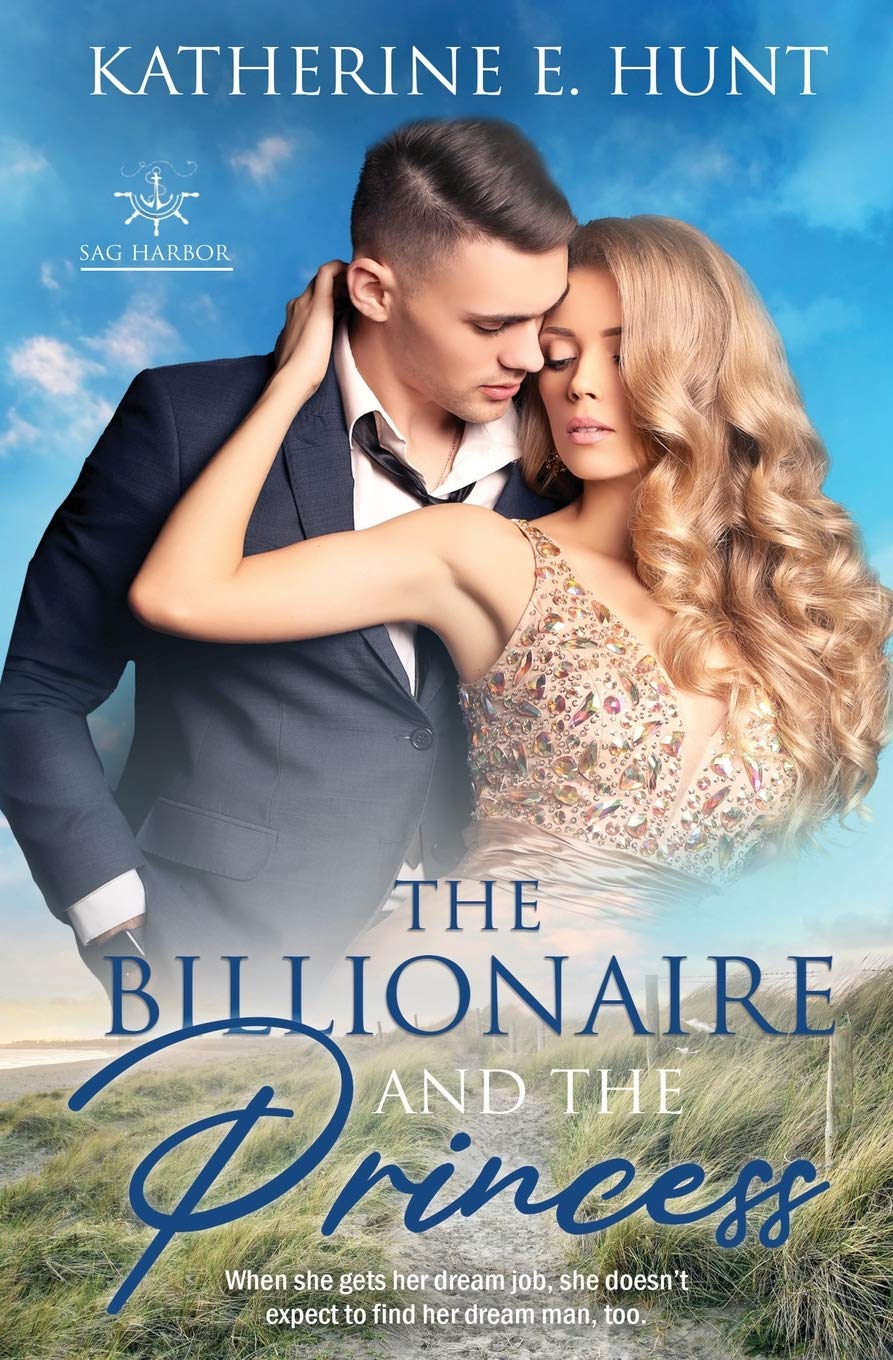 The Billionaire and the Princess: 1 (Sag Harbor)