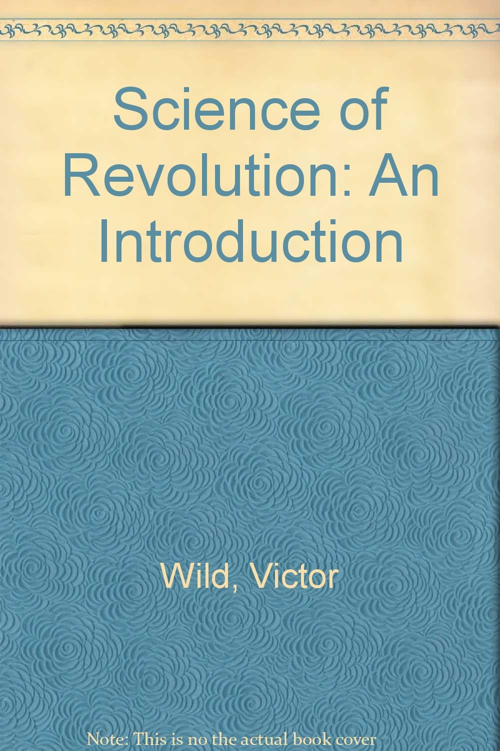 洋書 The science of Revolution , Lenny Wolff The science of Revolution , Lenny Wolff Lenny Wolff - AbeBooks
