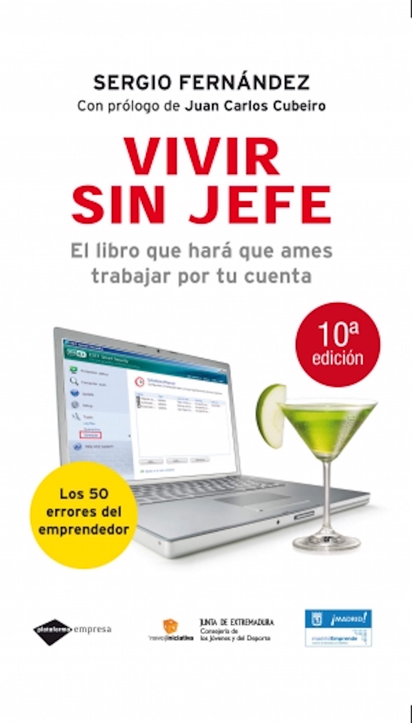 Vivir sin jefe (Empresa) (Spanish Edition)
