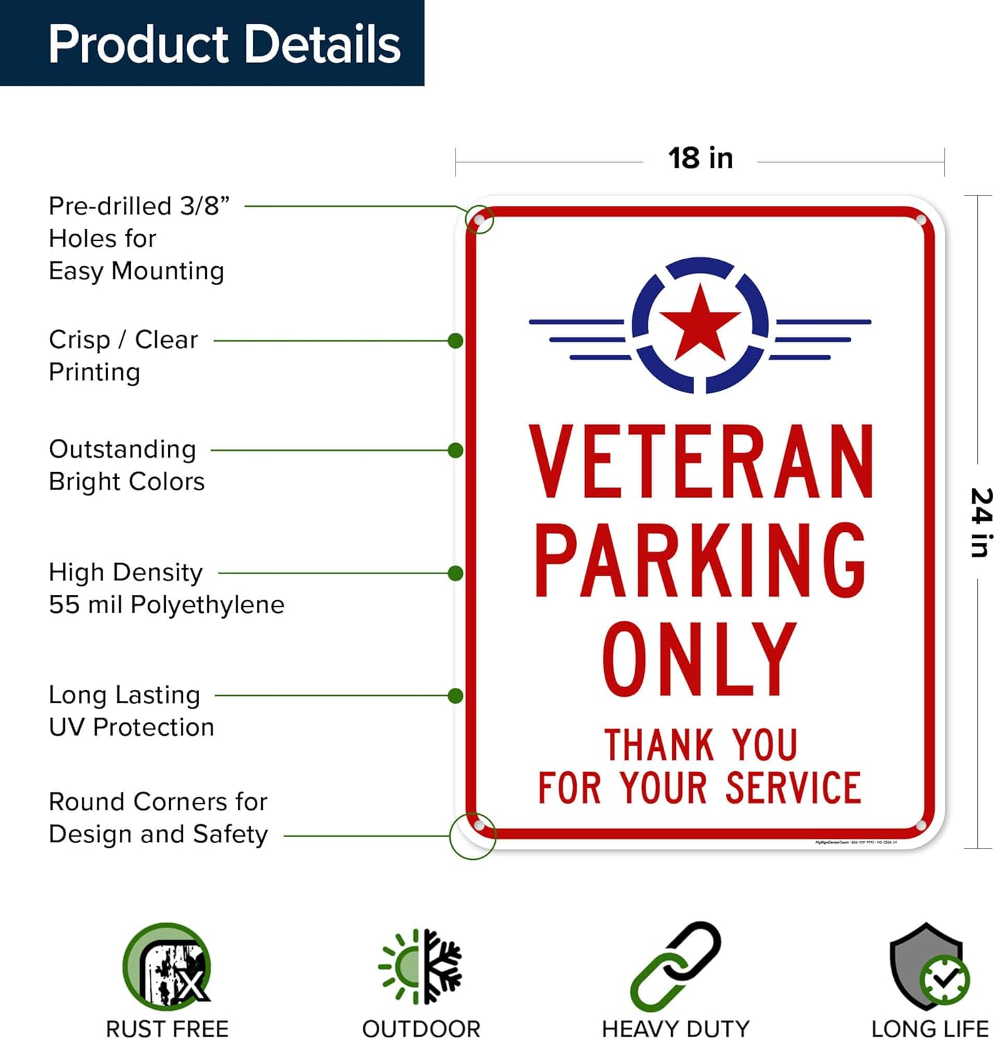 Veteran Parking Only Thank You For Your Service Sign, 18"x24" Polyethylene, Indoor/Outdoor Use, USA MADE By My Sign Center