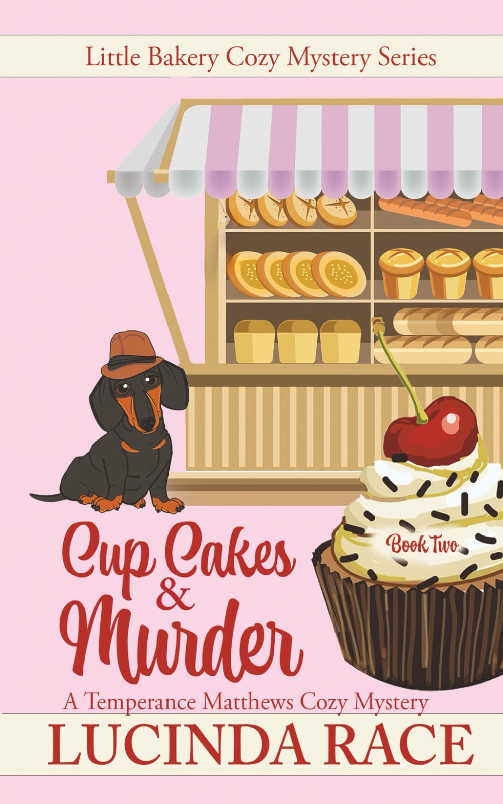Cupcakes and Murder: A Temperance Matthews Cozy Mystery: 2 (Little Bakery Cozy Mystery Series)