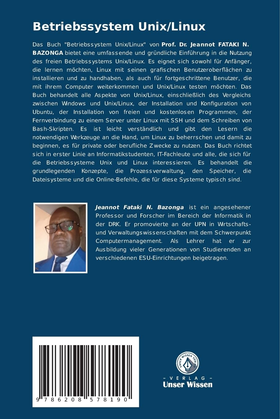 Betriebssystem Unix/Linux: Unix/Linux meistern: Von der Installation bis zur Systemadministration