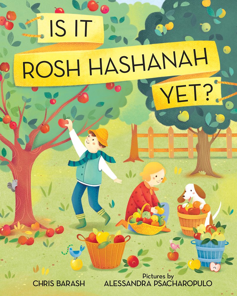 Is It Rosh Hashanah Yet? (Celebrate Jewish Holidays) Barash, Chris