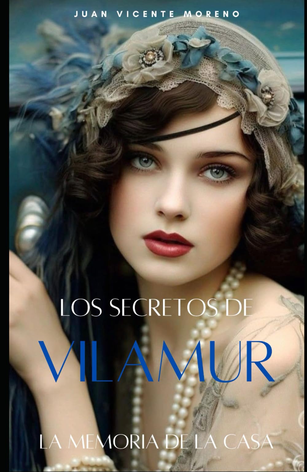 LOS SECRETOS DE VILAMUR: La memoria de la casa (Serie intrigas y romances de mujeres)