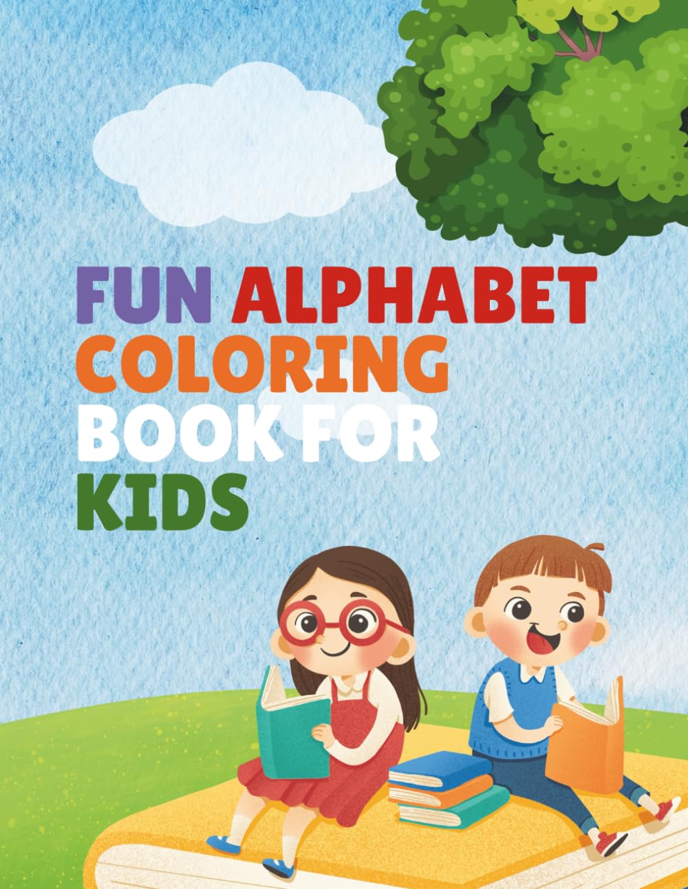 Fun Alphabet Coloring Book for Kids: Easy A–Z Letter Coloring with Cute Illustrations for Toddlers and Preschoolers Ages 1–5