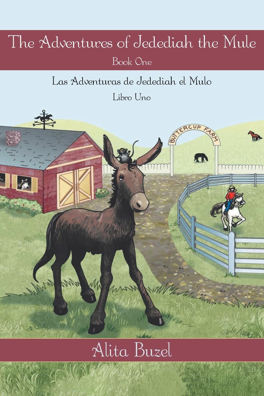 The Adventures of Jedediah the Mule: Book one