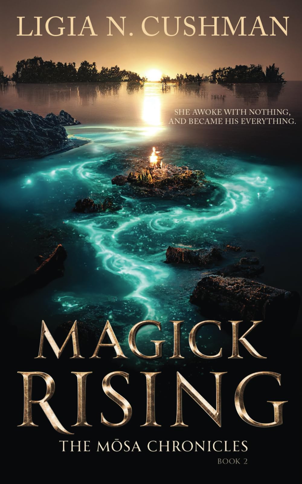 Magick Rising: The Mōsa Chronicles: 2