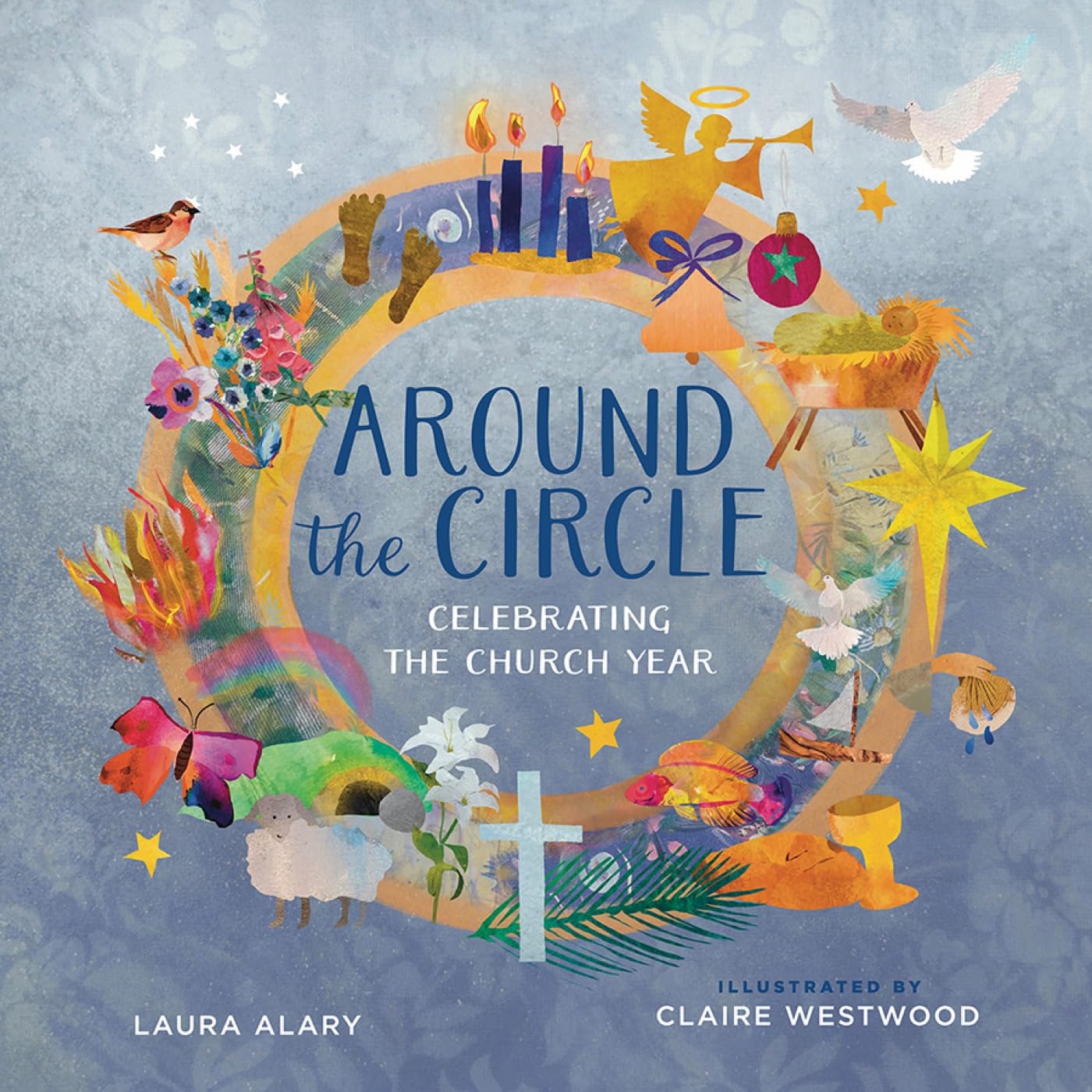 Around the Circle: Celebrating the Church Year