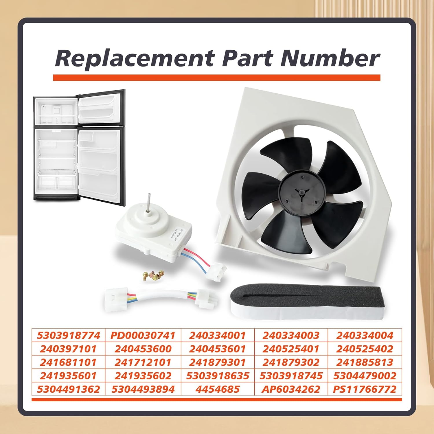 5303918774 Condenser Fan Motor Replacement for Ken-More 25331113308 2535628240N for Frigi-daire FRS6KR5JSB0 FRT17G5CSBC for Crosley Refrigerator Replace 240334001 240397101 240525401 4454685
