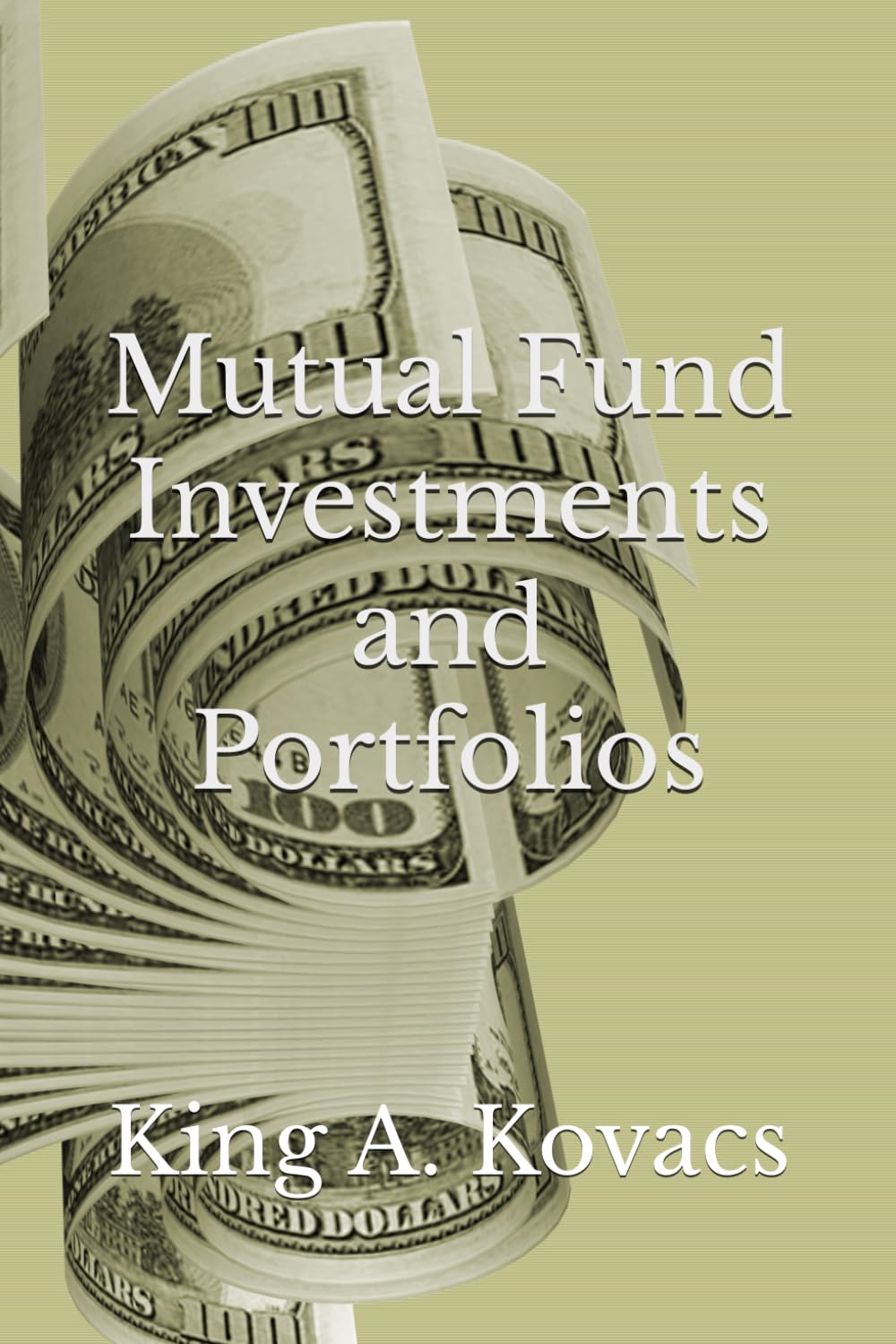 Mutual Fund Investments and Portfolios