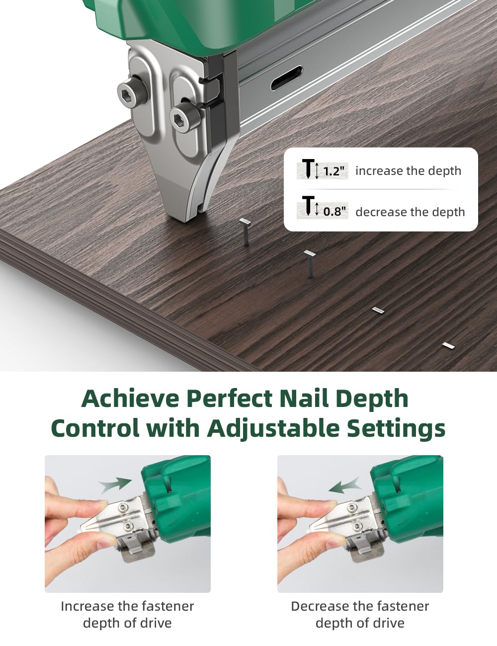 Adjustable Nailing Depth Feature