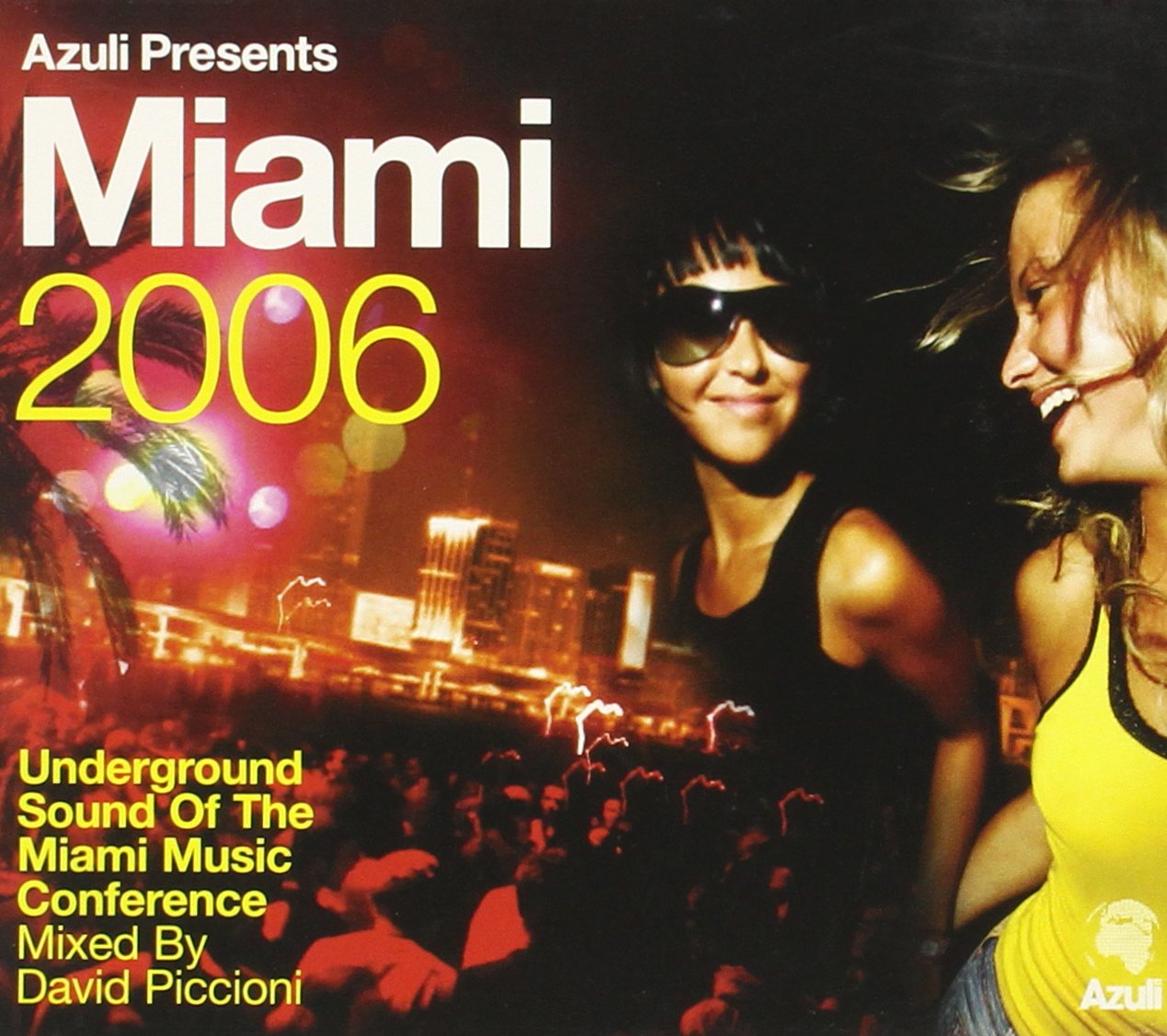 Club Azuli - Miami 2006 [Mixed]