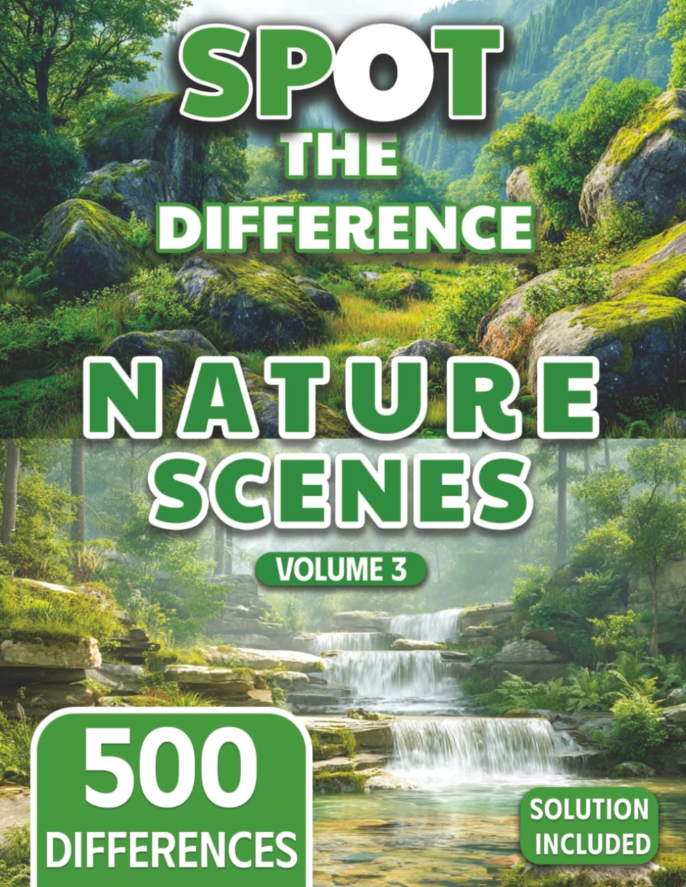 Spot the Difference for Adults Nature Edition (Volume 3): Calm Forests, Beaches & Mountains, Peaceful Nature Scenes (The Mega Spot the Difference Series)