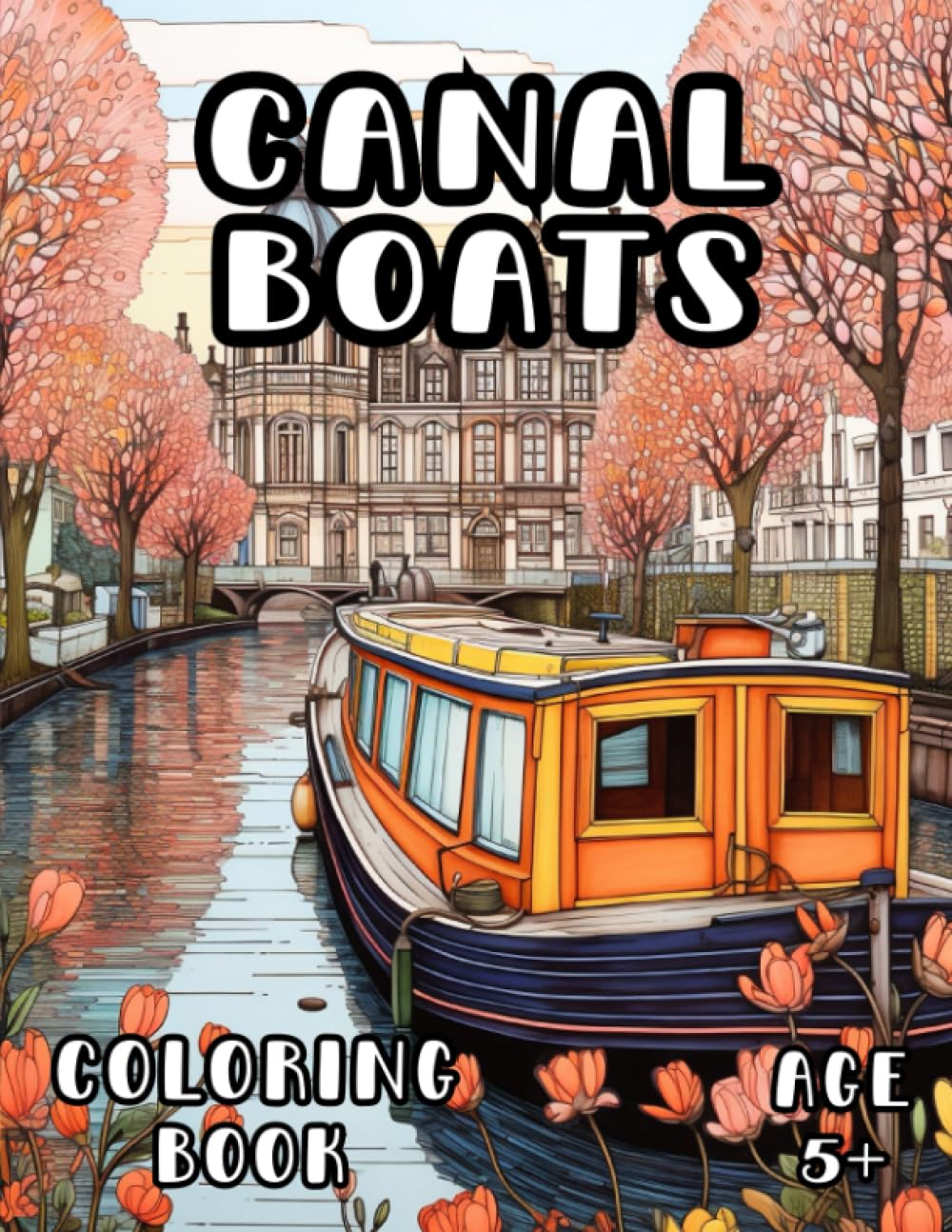 Canal Boat Coloring Book: Narrow Boat Coloring Book for Kids and Adults 5+
