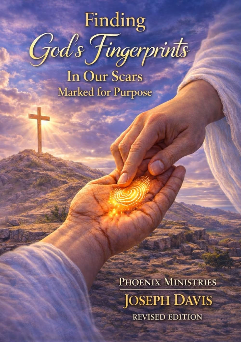Finding God's Fingerprints in Our Scars: Marked for Purpose