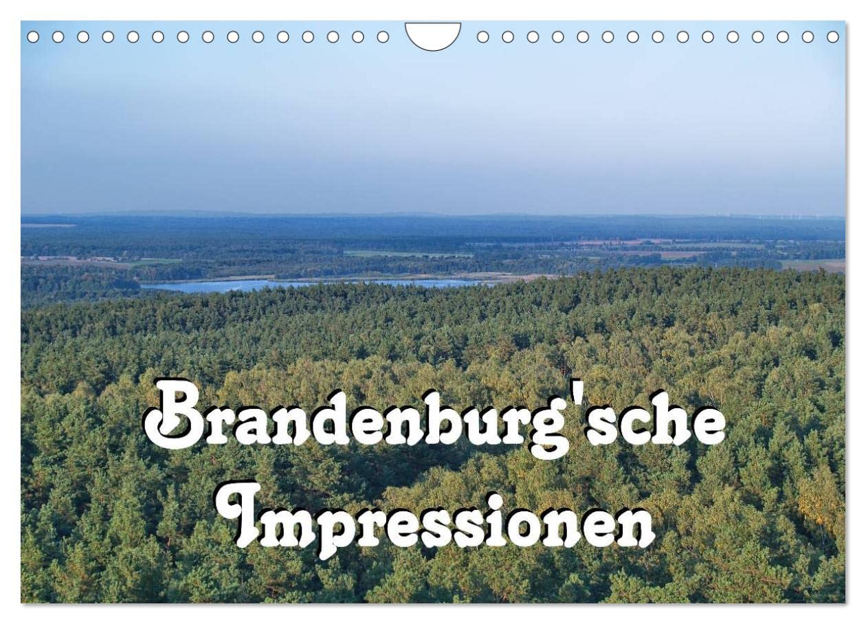 Brandenburg'sche Impressionen (Wandkalender 2025 DIN A4 quer), CALVENDO Monatskalender [Calendar] Peter Morgenroth (petmo)
