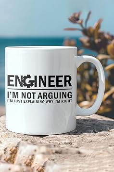 I'm Not Arguing Engineer Mühendis Komik Hediye Kupa Bardak