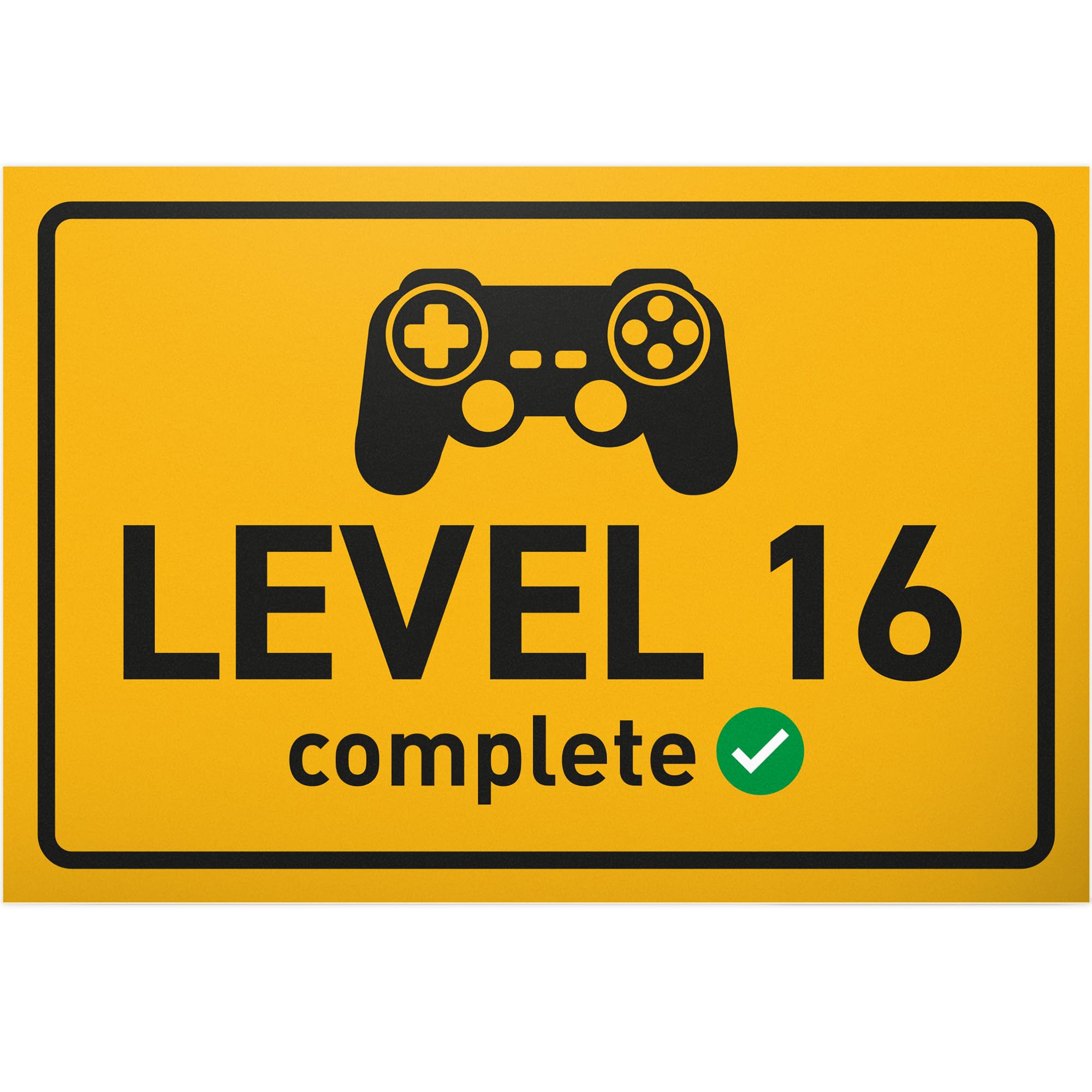 DankeDir! Level 16 complete - 30 x 20 cm Schild - Partydeko Geburtstagsdeko Geburtstagskarte Gamer Geschenkidee - Geschenk Freund 16. Geburtstag 16 Jahre Jungen 16er Geburtstagsgeschenk