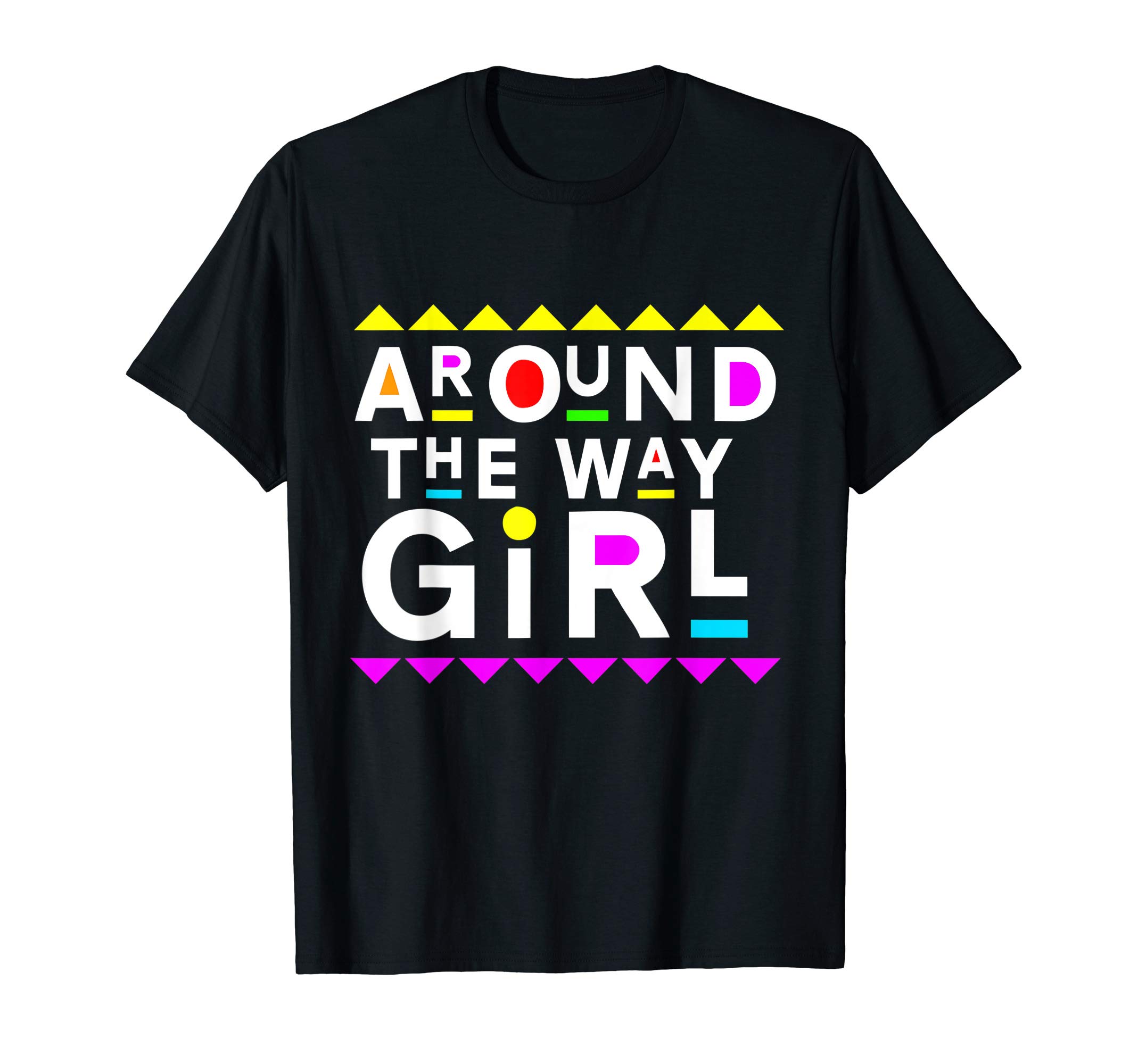 Colorfully MeAround The Way Girl Retro 90s Style T-ShirtOEKO-TEX STANDARD 100