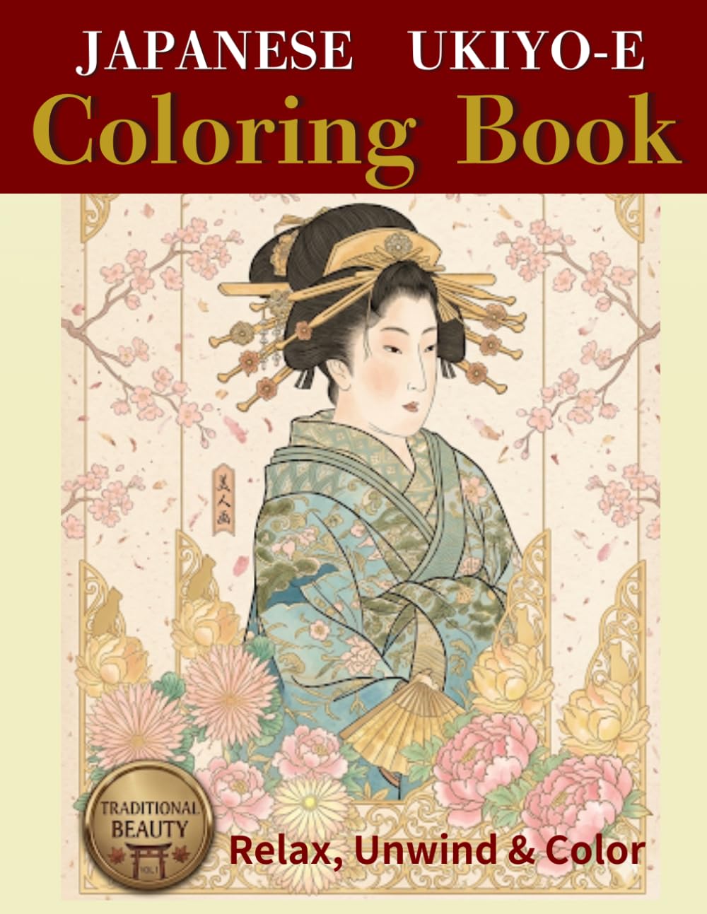 Japanese Ukiyo-e Coloring Book: Beautiful Women, Kabuki Actors, and Edo Period Scenes for Relaxing Coloring