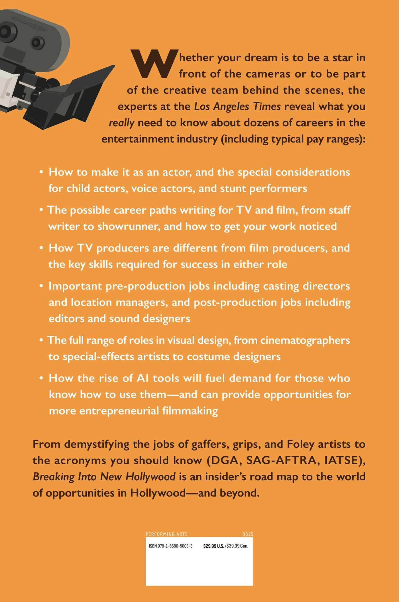 Breaking Into New Hollywood: The L.A. Times Guide to Careers in the Entertainment Industry