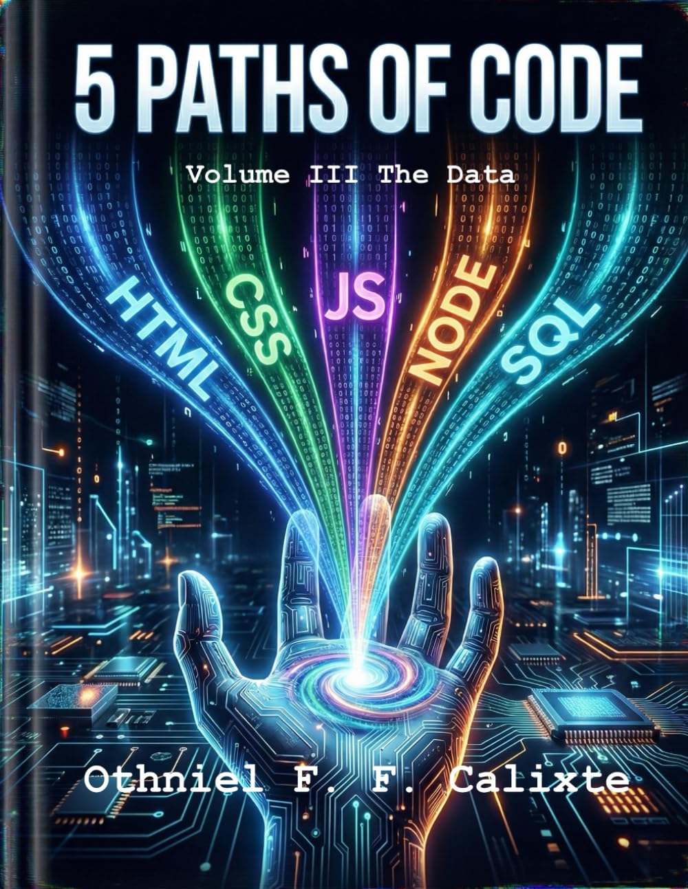 Five Paths of Code: Volume III The Data